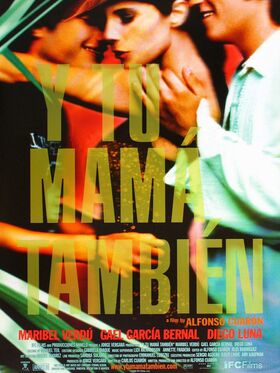 And Your Mother Too (2001)